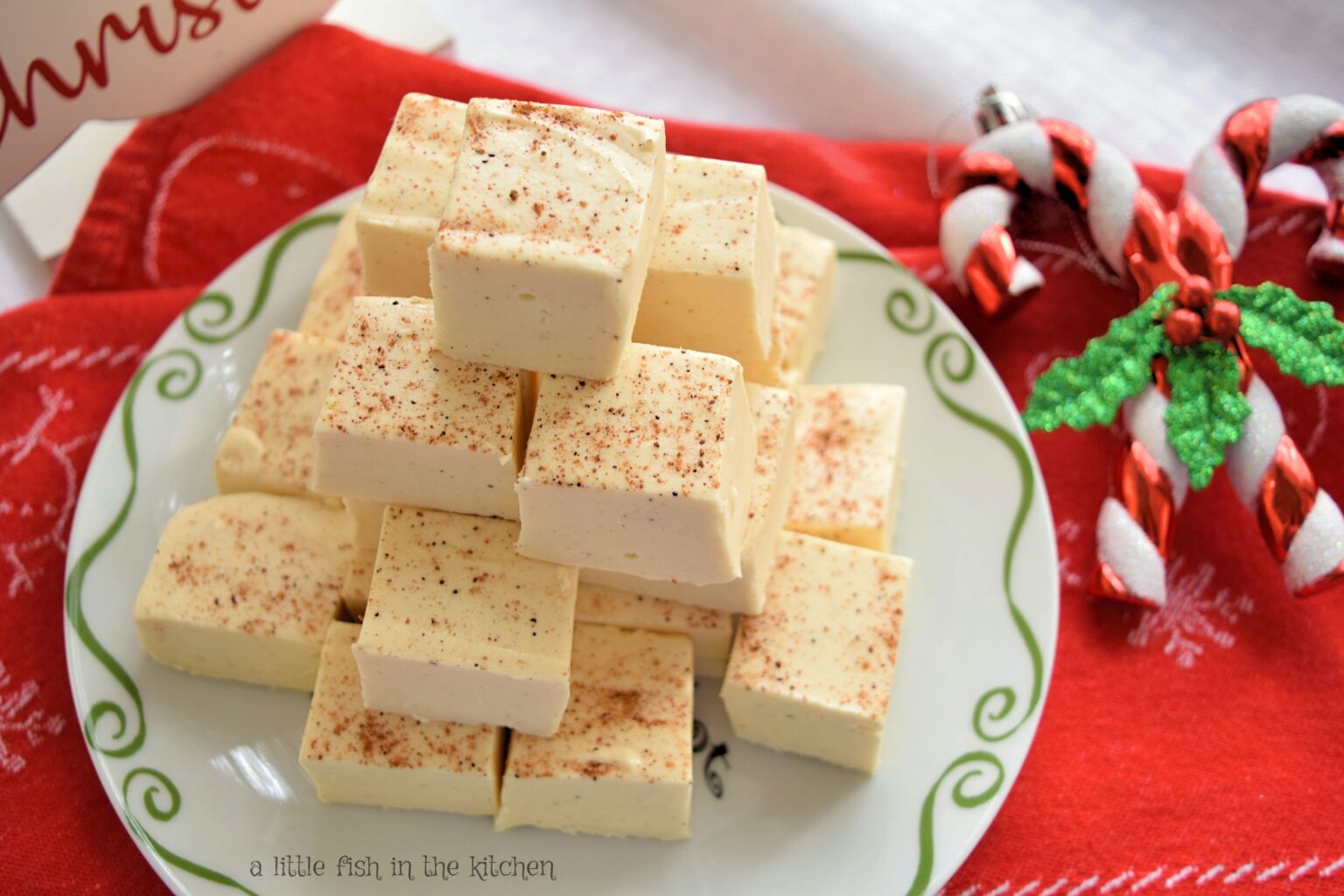 Eggnog Fudge A Little Fish in the Kitchen