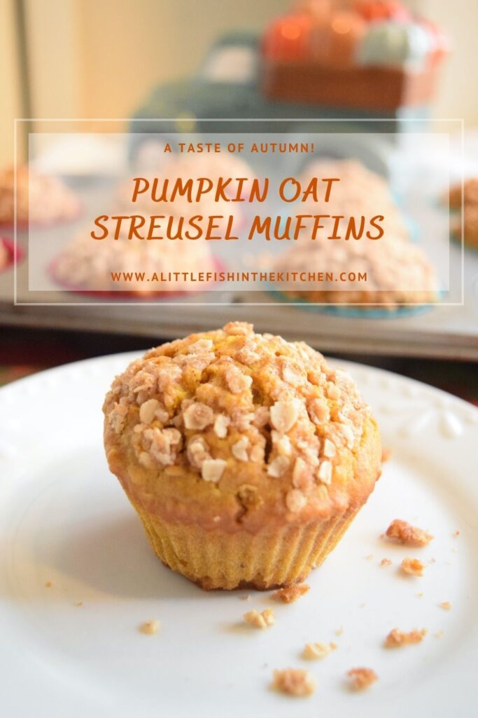 Pin image for Pumpkin Oat Streusel Muffins. One muffin sitting on a white plate. 