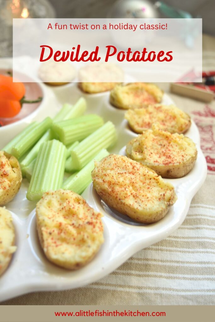 A Pinterest image featuring a partial photo a deviled egg plate filled with deviled potatoes. At the top a while banner has the words "Deviled Potatoes - a fun twist on a holiday classic" written on it. 