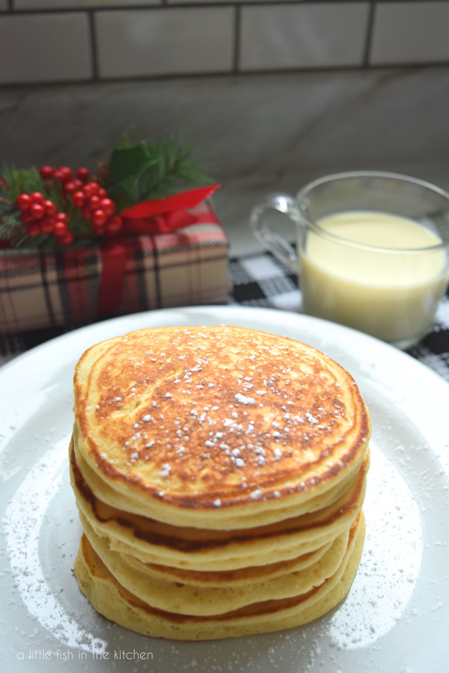 Eggnog Pancakes A Little Fish in the Kitchen