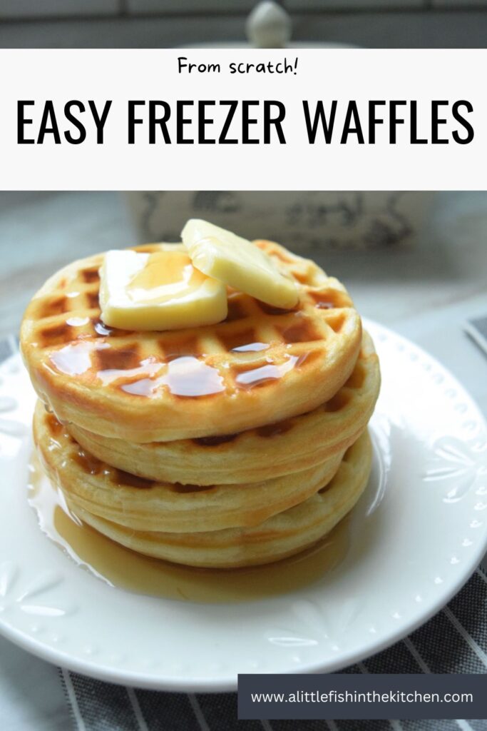 Pin image for Easy Freezer Waffles. 