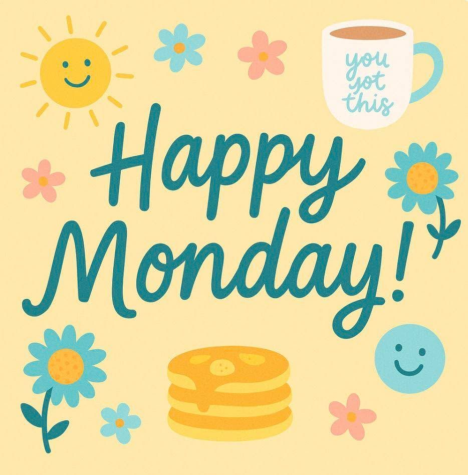 Happy Monday! I hope everyone has a wonderful week! 😎